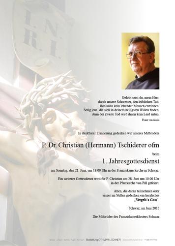 Parte von ofm P. Dr. Christian ( Hermann Otto ) Tschiderer